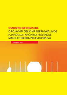 Osnovne informacije o pojavnim oblicima neprihvatljivog pona&scaron;anja i načinima prevencije maloljetničkog prijestupni&scaron;tva